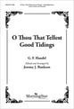 O Thou That Tellest Good Tidings Unison choral sheet music cover